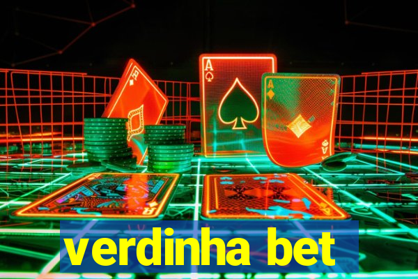 verdinha bet